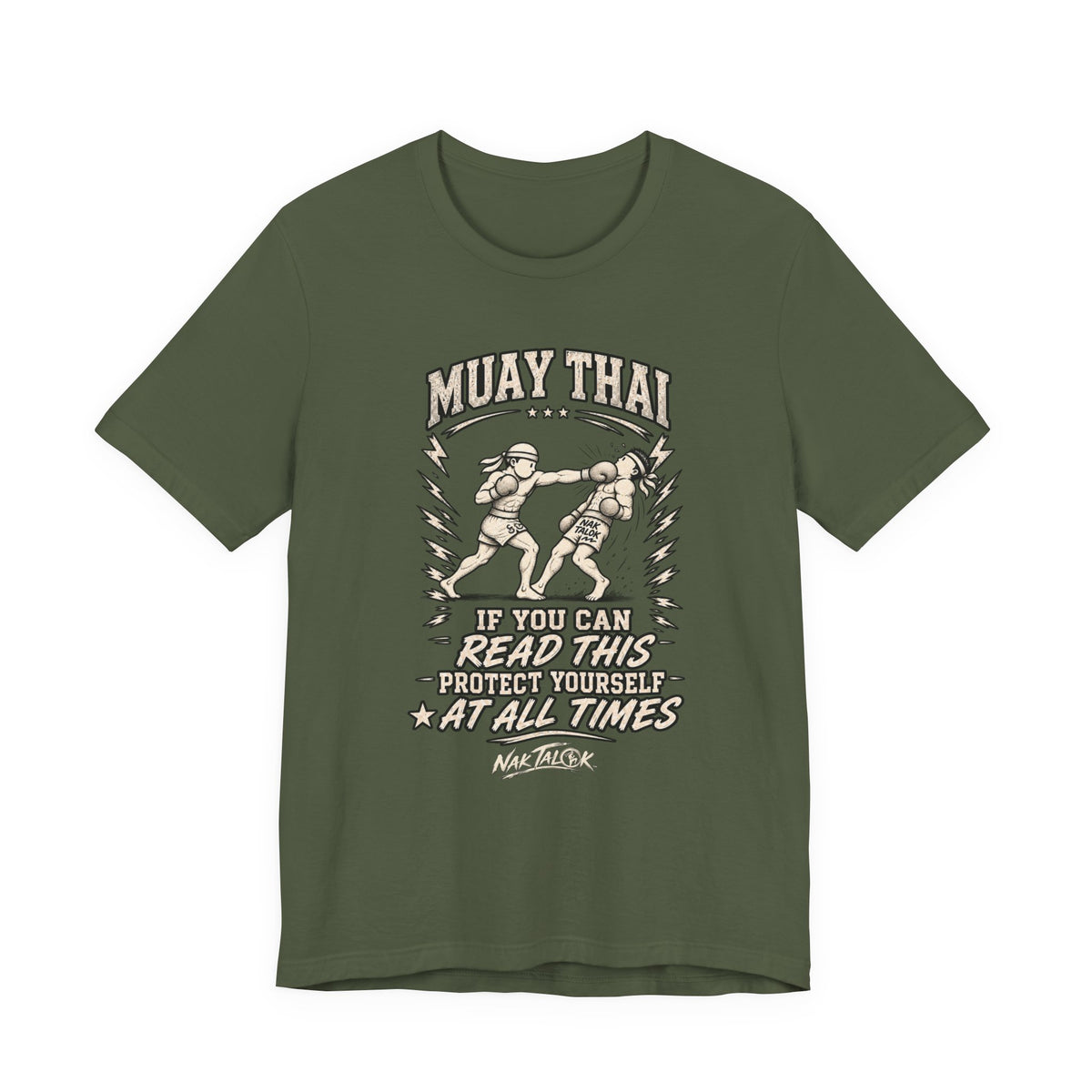 Muay Thai T-Shirt — “Protect Yourself at All Times” | Nak Talok™
