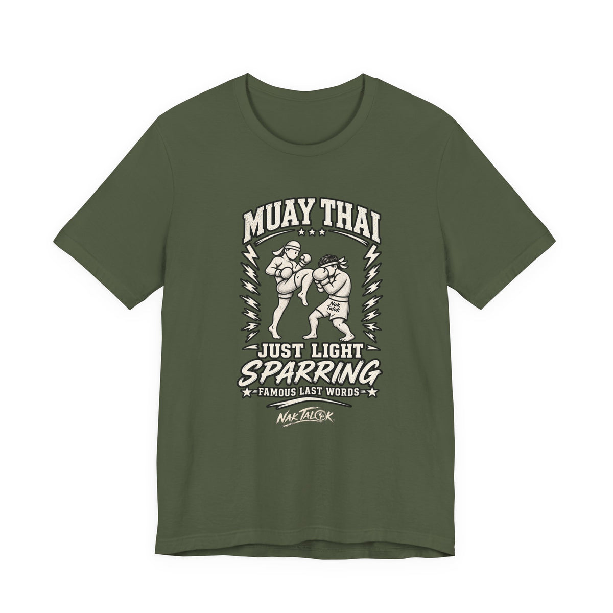 Muay Thai T-Shirt — “Just Light Sparring” | Nak Talok™