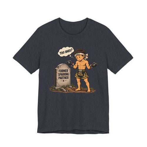 Muay Thai T-Shirt — Former Sparring Partner
