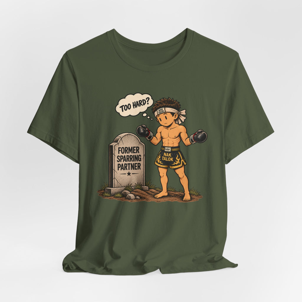 Muay Thai T-Shirt — Former Sparring Partner