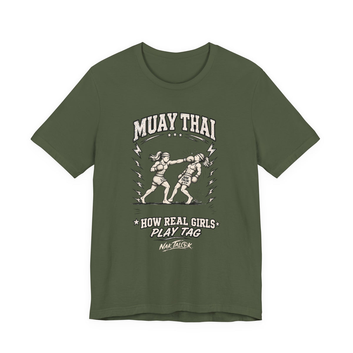 Women’s Muay Thai T-Shirt — “How Real Girls Play Tag” | Nak Talok™