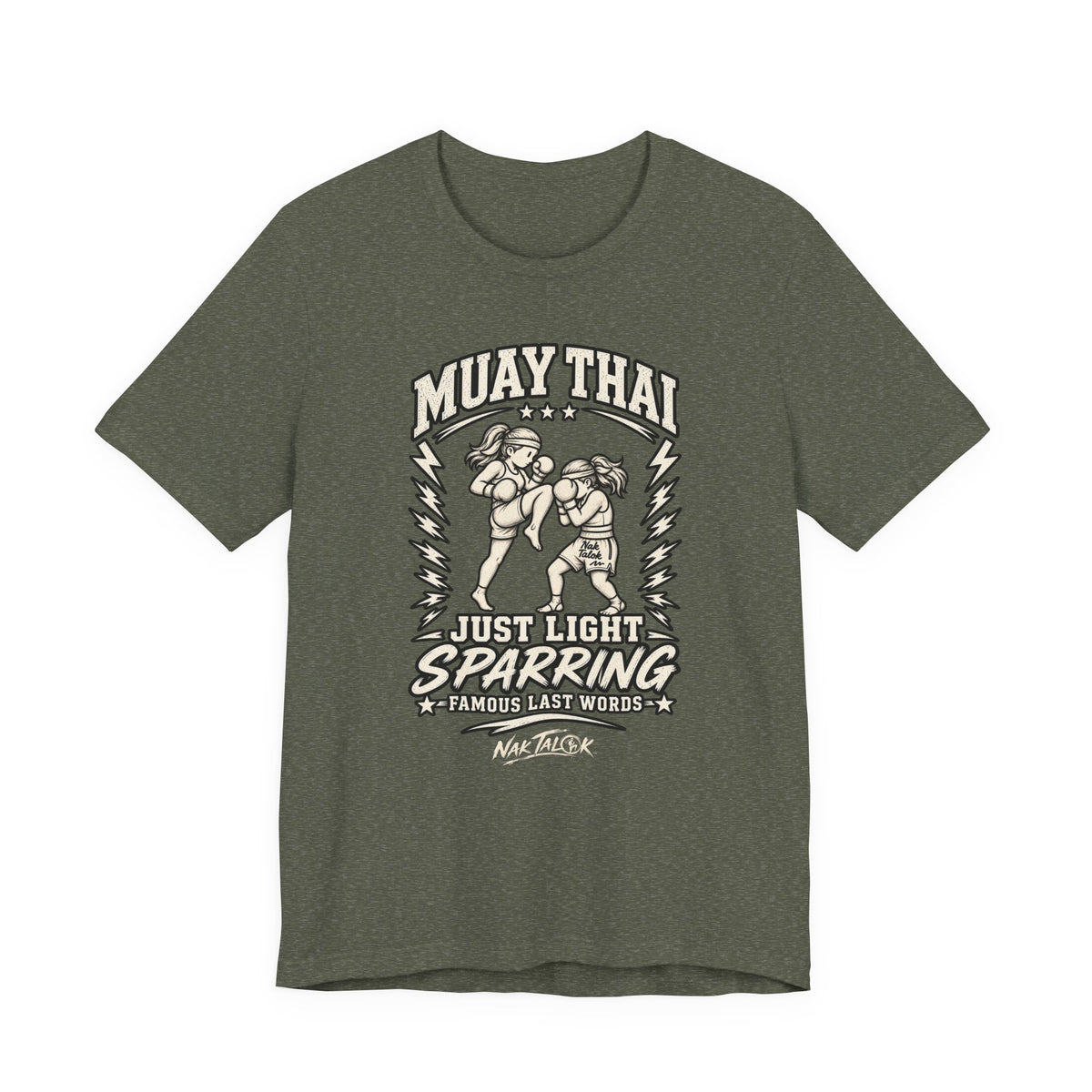 Women’s Muay Thai T-Shirt — “Just Light Sparring” | Nak Talok™