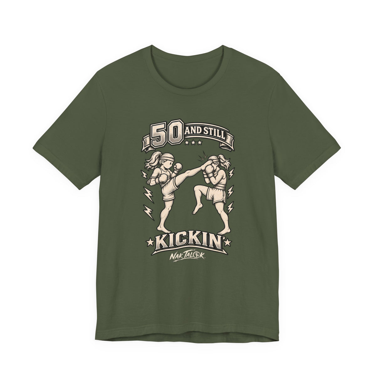 Women’s Muay Thai T-Shirt — “50 and Still Kickin’” | Nak Talok™