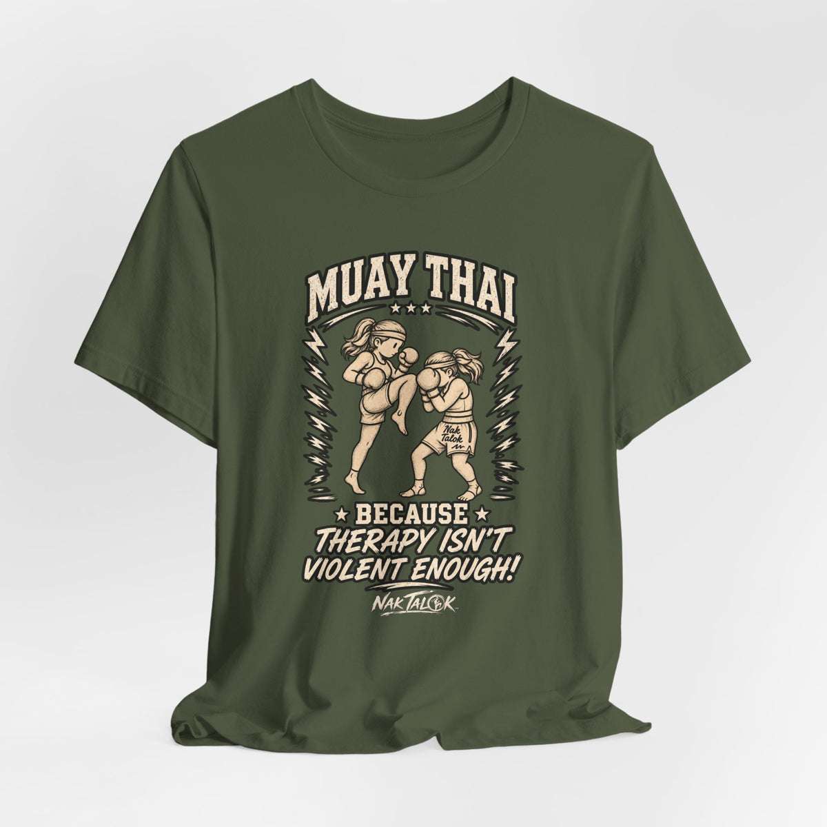 Women’s Muay Thai T-Shirt — “Because Therapy Isn't Violent Enough” | Nak Talok™