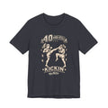 Women’s Muay Thai T-Shirt — “40 and Still Kickin’” | Nak Talok™