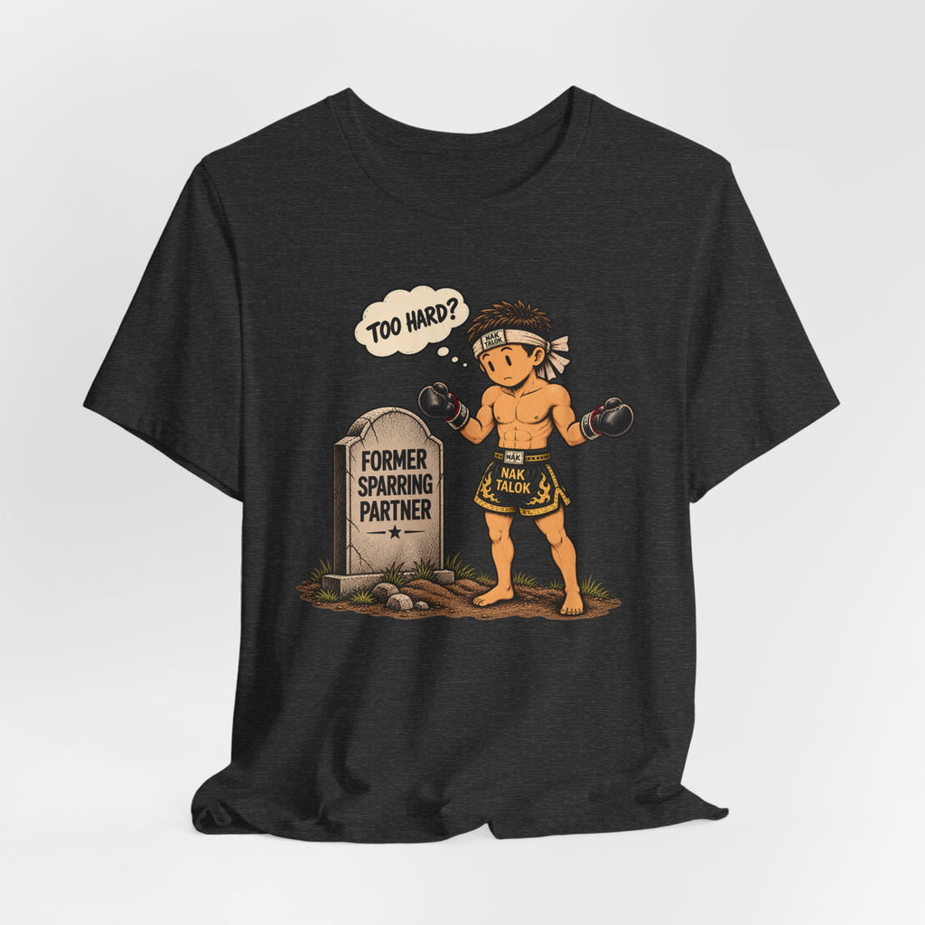 Muay Thai T-Shirt — Former Sparring Partner