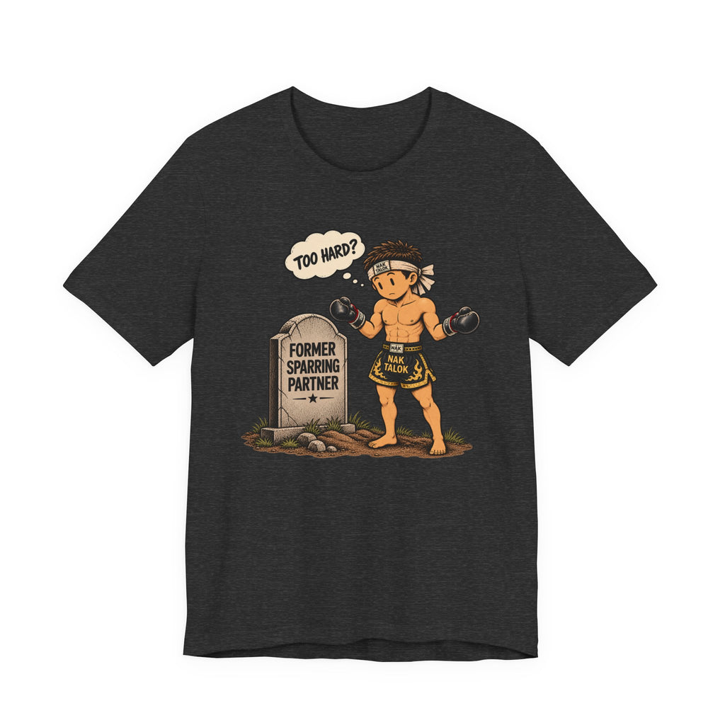 Muay Thai T-Shirt — Former Sparring Partner