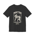 Muay Thai T-Shirt — “I Pay to Do This?” | Nak Talok™