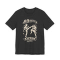 60th Birthday Muay Thai T-Shirt — “60 and Still Kickin’” | Nak Talok™
